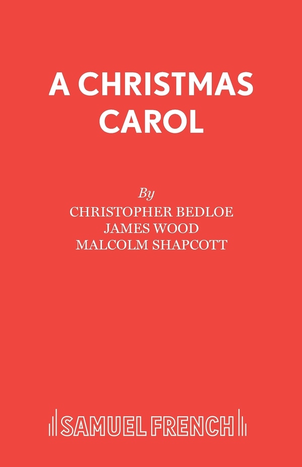 A Christmas Carol by Christopher Bedloe, Paperback | Indigo Chapters