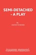 Semi-Detached - A Play by David Turner, Paperback | Indigo Chapters
