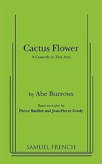 Cactus Flower by Abe Burrows, Paperback | Indigo Chapters