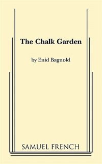 The Chalk Garden by Enid Bagnold, Paperback | Indigo Chapters