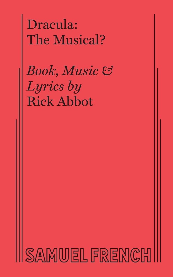 Dracula: The Musical? by Rick Abbot, Paperback | Indigo Chapters