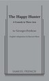 The Happy Hunter by Georges Feydeau, Paperback | Indigo Chapters