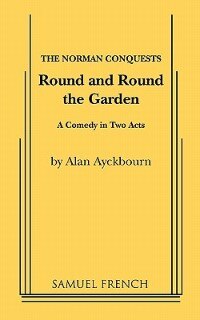 Round And Round The Garden by Alan Aychbourn, Paperback | Indigo Chapters