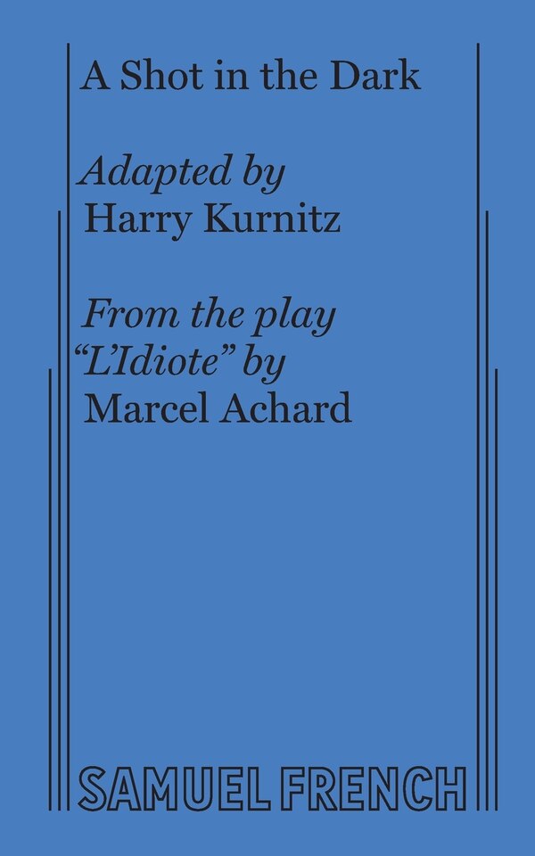 A Shot in the Dark by Harry Kurnitz, Paperback | Indigo Chapters