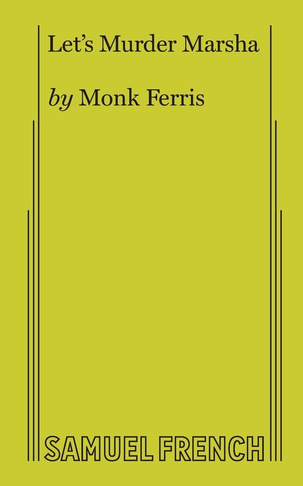 Let's Murder Marsha by Monk Ferris, Paperback | Indigo Chapters
