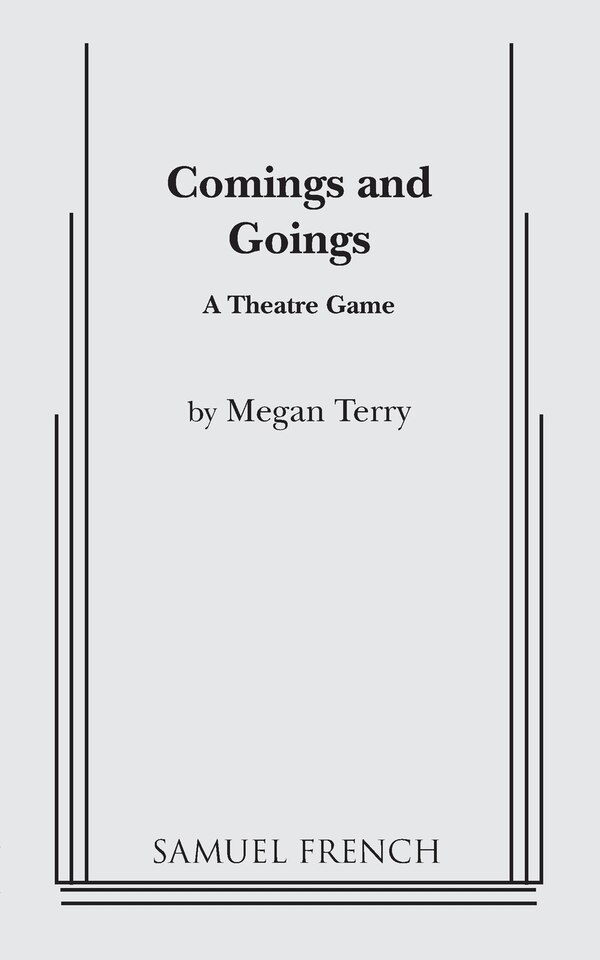 Comings and Goings by Megan Terry, Paperback | Indigo Chapters