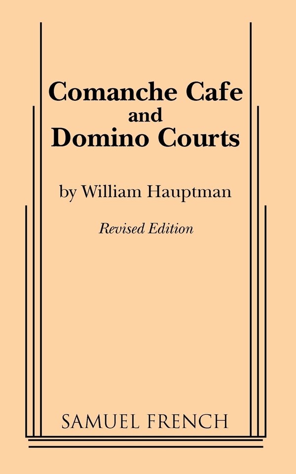 Comanche Cafe Or Domino Courts by William Hauptman, Paperback | Indigo Chapters