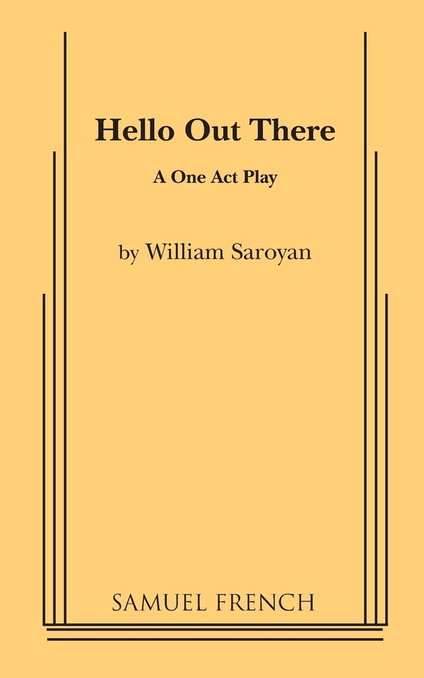 Hello Out There by WILLIAM SAROYAN, Paperback | Indigo Chapters