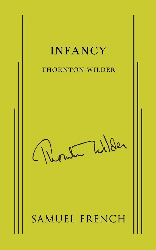 Infancy by Thornton Wilder, Paperback | Indigo Chapters