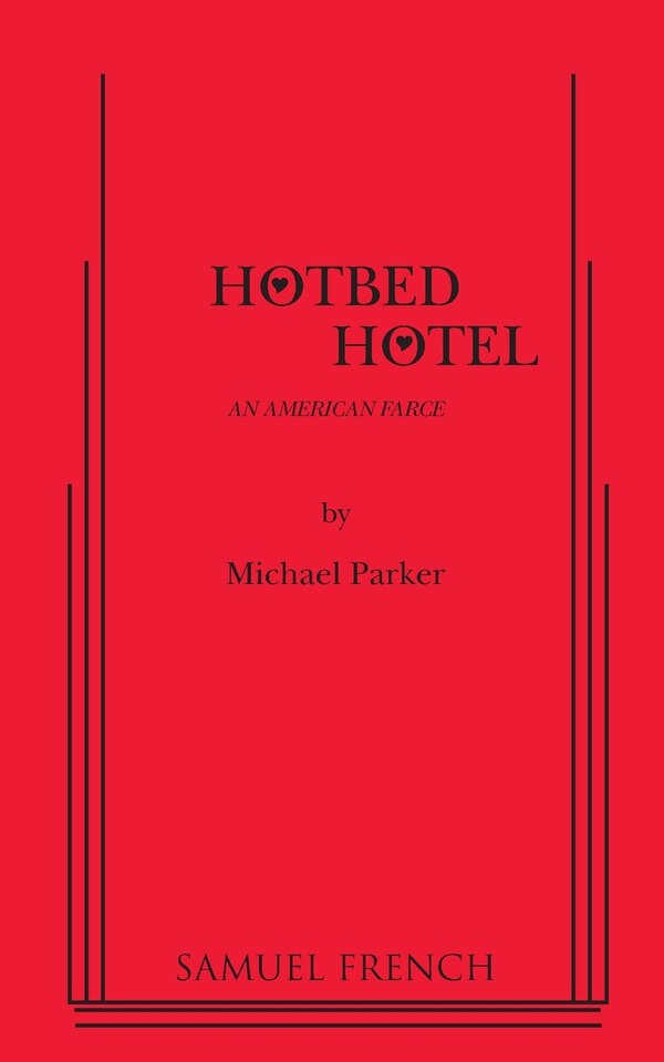 Hotbed Hotel by Michael Parker, Paperback | Indigo Chapters