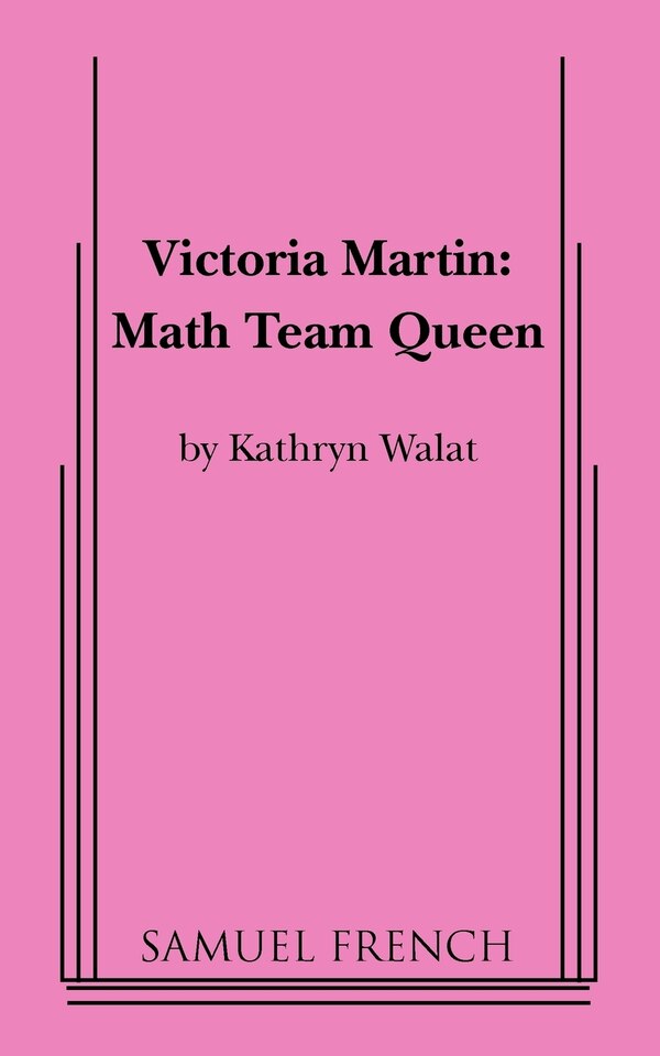 Victoria Martin: Math Team Queen by Kathryn Walat, Paperback | Indigo Chapters