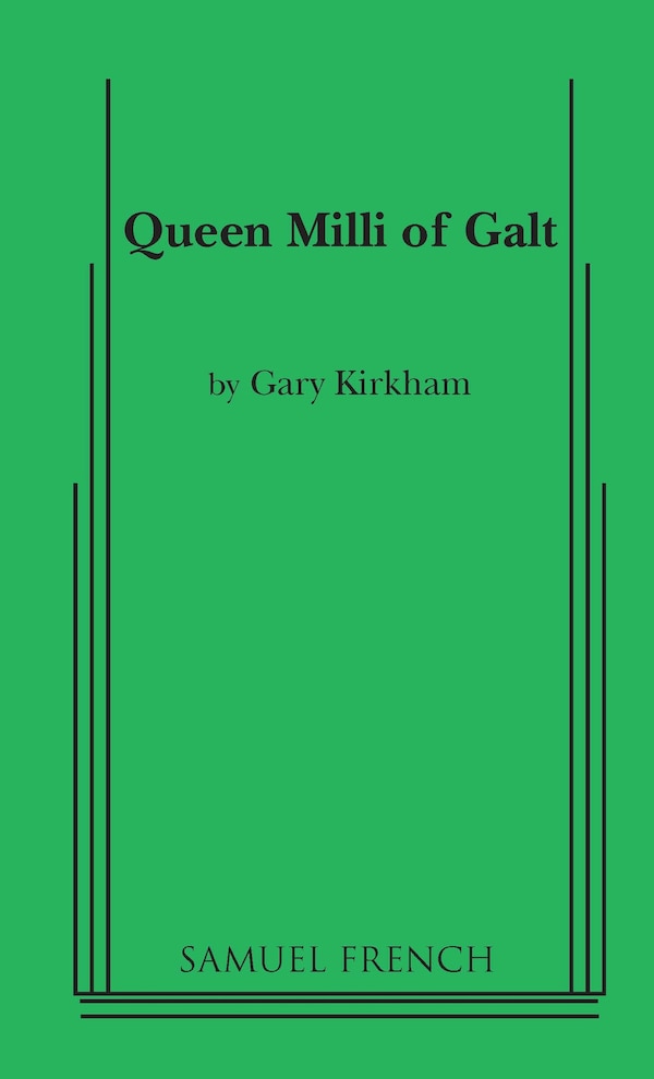 Queen Milli of Galt by Gary Kirkham, Paperback | Indigo Chapters