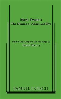 The Diaries Of Adam And Eve by Mark Twain, Paperback | Indigo Chapters