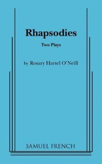 Rhapsodies by Rosary Hartel O'neill, Paperback | Indigo Chapters