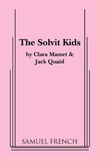 The Solvit Kids by Clara Mamet, Paperback | Indigo Chapters