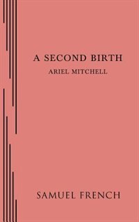 A Second Birth by Ariel Mitchell, Paperback | Indigo Chapters