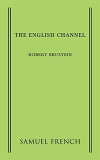 The English Channel by Robert Brustein, Paperback | Indigo Chapters