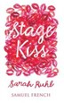 Stage Kiss by Sarah Ruhl, Paperback | Indigo Chapters