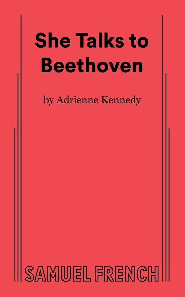 She Talks to Beethoven by Adrienne Kennedy, Paperback | Indigo Chapters