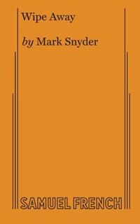 Wipe Away by Mark Snyder, Paperback | Indigo Chapters
