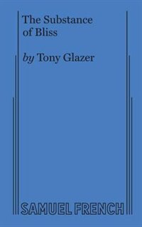 The Substance of Bliss by Tony Glazer Paperback | Indigo Chapters