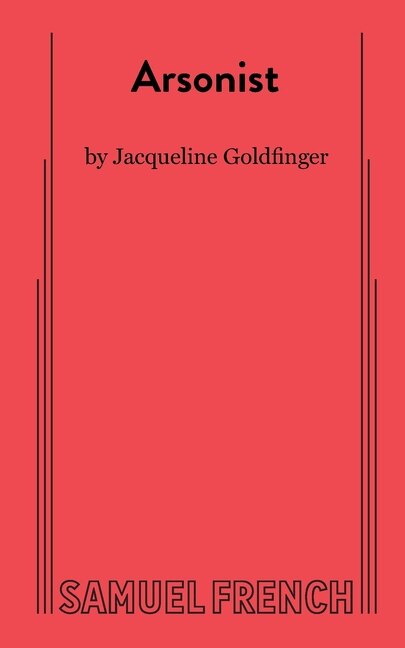 Arsonist by Jacqueline Goldfinger Goldfinger, Paperback | Indigo Chapters