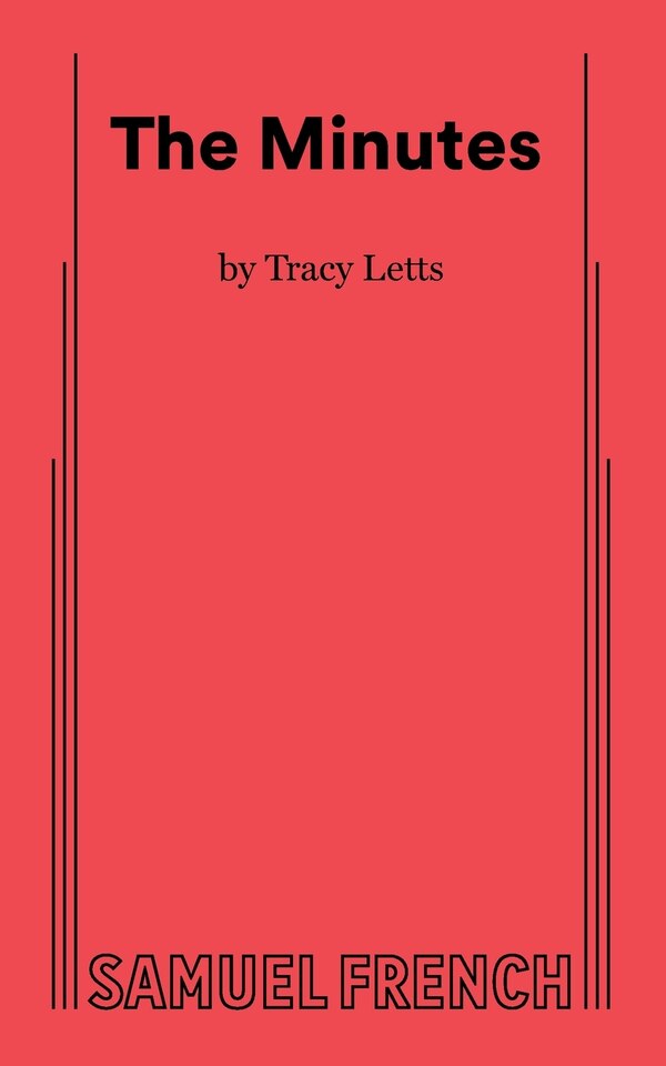 The Minutes by Tracy Letts, Paperback | Indigo Chapters