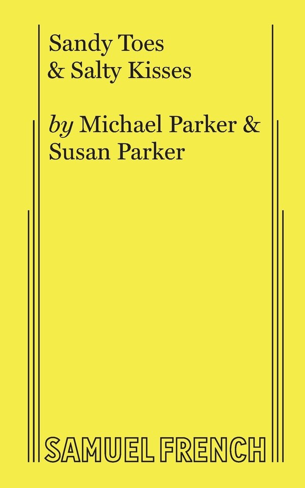 Sandy Toes & Salty Kisses by Michael Parker, Paperback | Indigo Chapters