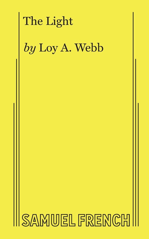 The Light by Loy A. Webb, Paperback | Indigo Chapters