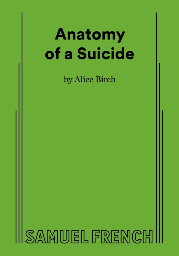 Anatomy of a Suicide by Alice Birch, Paperback | Indigo Chapters