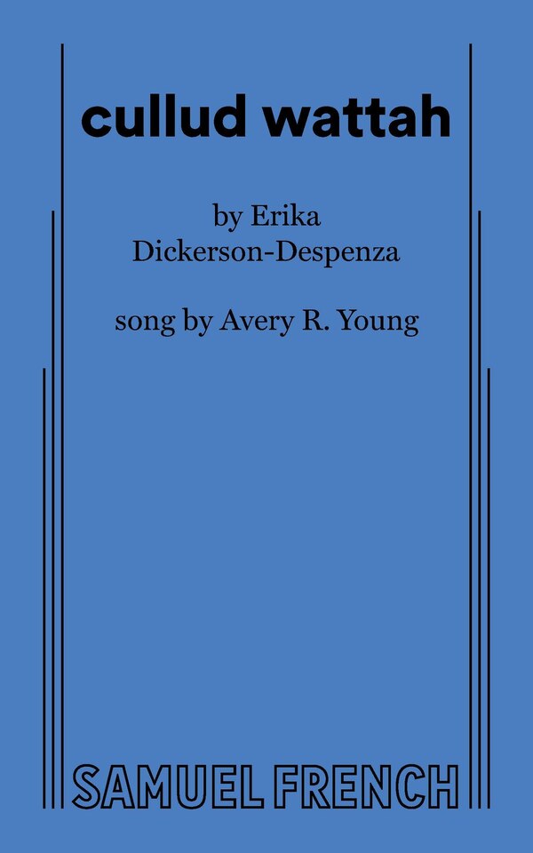 Cullud Wattah by Erika Dickerson-Despenza, Paperback | Indigo Chapters