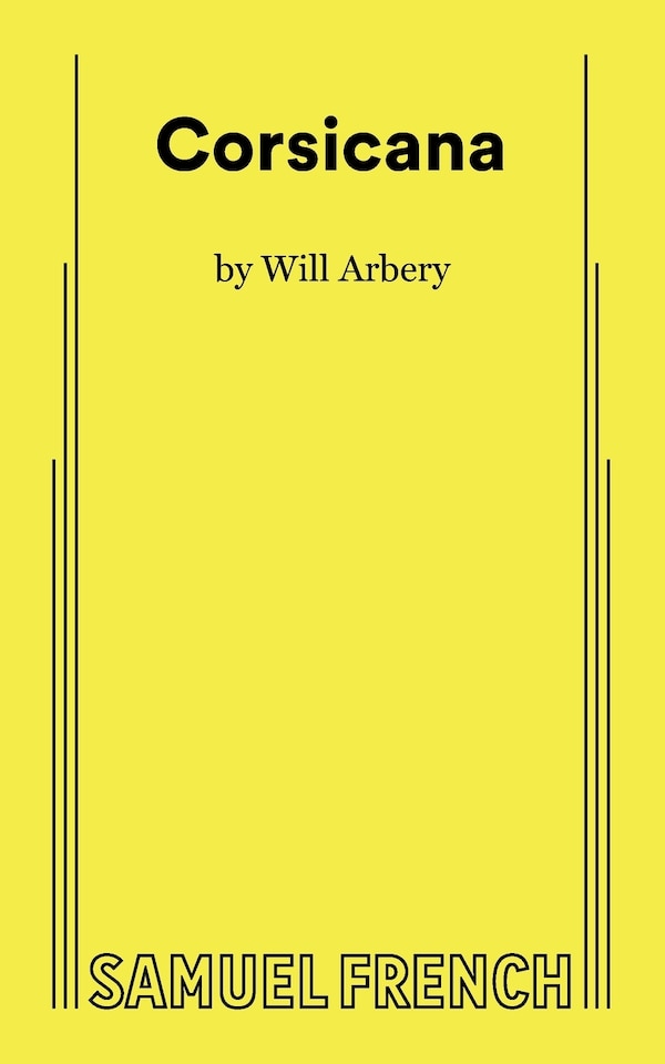 Corsicana by Will Arbery, Paperback | Indigo Chapters