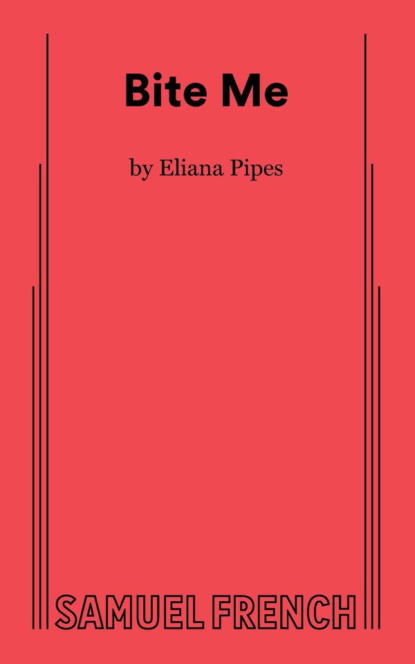 Bite Me by Eliana Pipes, Paperback | Indigo Chapters
