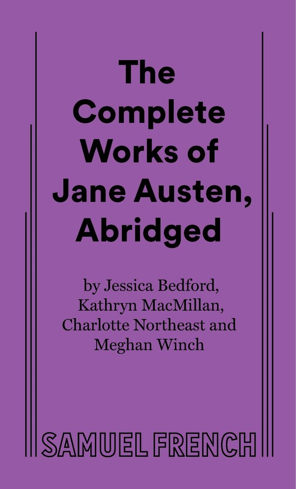 The Complete Works of Jane Austen Abridged by Jessica Bedford, Paperback | Indigo Chapters