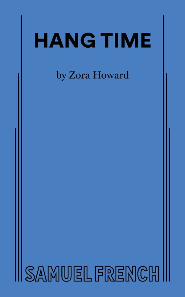 Hang Time by Zora Howard, Paperback | Indigo Chapters
