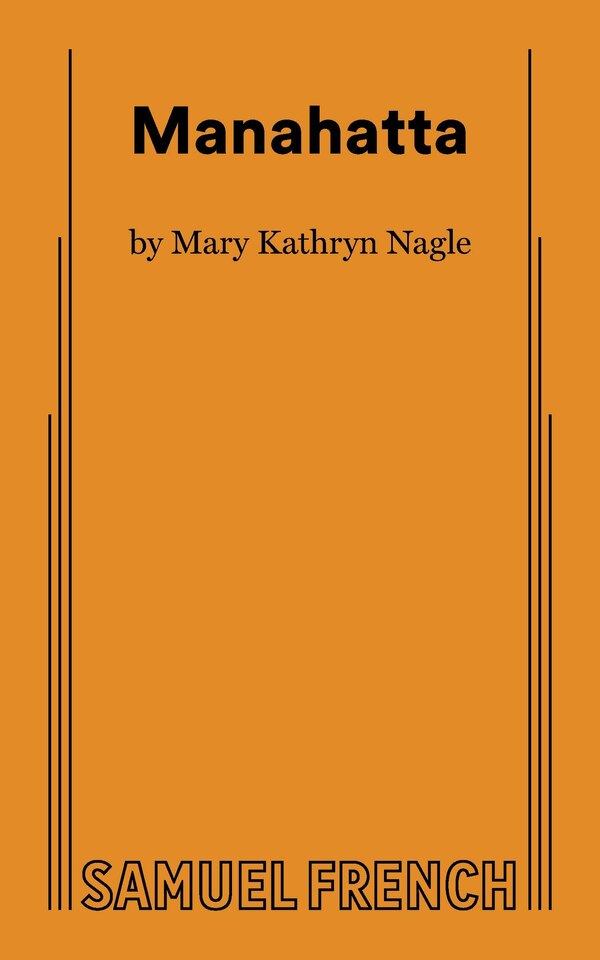 Manahatta by Mary Kathryn Nagle, Paperback | Indigo Chapters