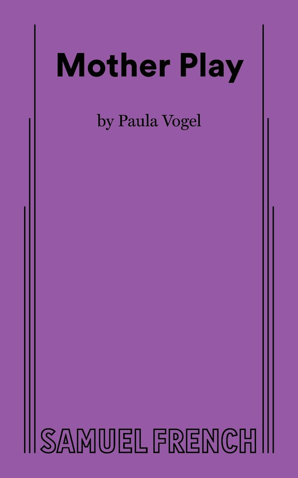 Mother Play by Paula Vogel, Paperback | Indigo Chapters