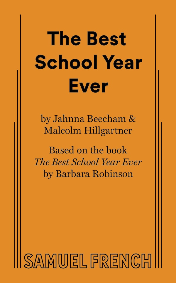 The Best School Year Ever by Jahnna Beecham, Paperback | Indigo Chapters