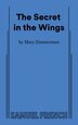 The Secret in the Wings by Mary Zimmerman, Paperback | Indigo Chapters