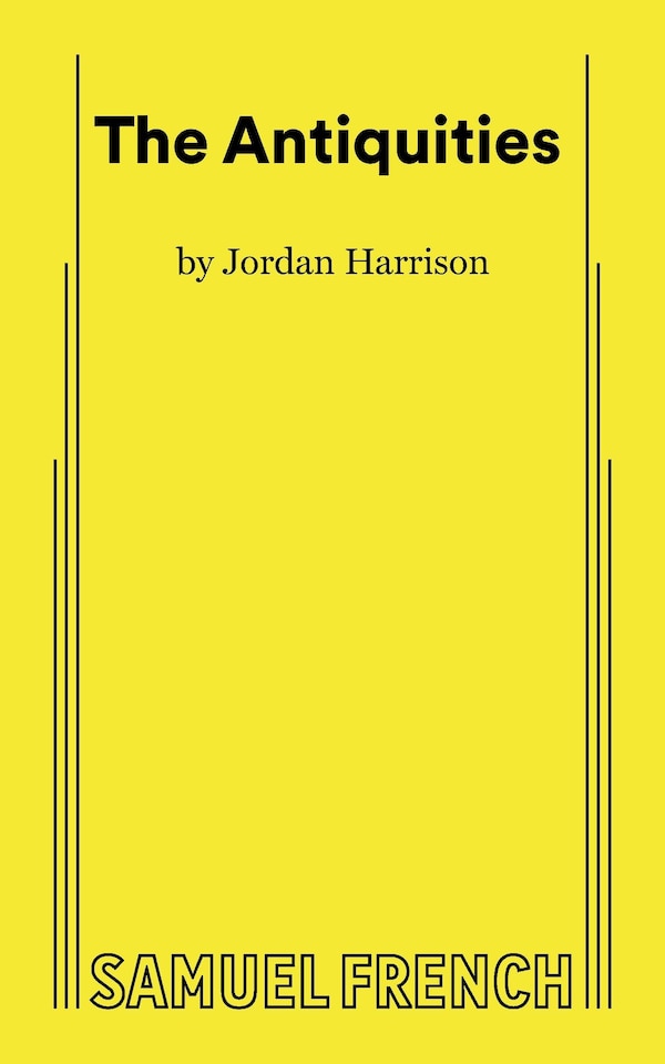 The Antiquities by Jordan Harrison, Paperback | Indigo Chapters