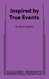 Inspired by True Events by Ryan Spahn, Paperback | Indigo Chapters