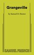 Grangeville by Samuel D Hunter, Paperback | Indigo Chapters