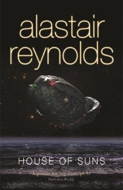 House of Suns by Alastair Reynolds, Paperback | Indigo Chapters