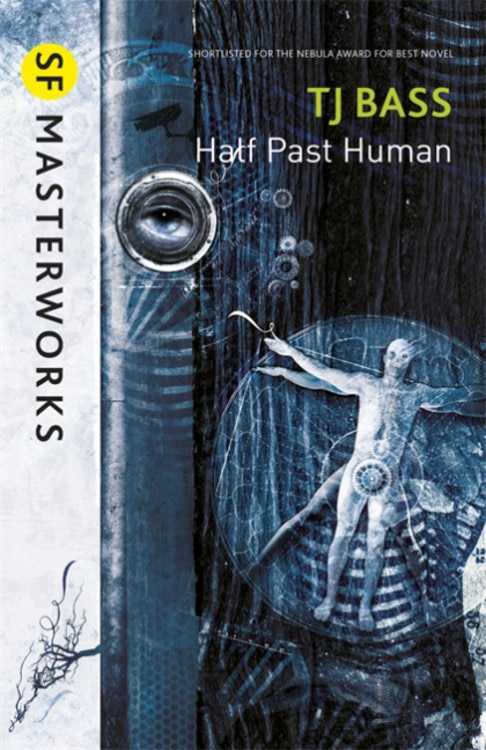 Half Past Human by T.j. Bass, Paperback | Indigo Chapters
