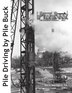 Pile Driving by Pile Buck by Pile Buck International, Paperback | Indigo Chapters