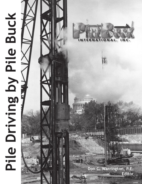 Pile Driving by Pile Buck by Pile Buck International, Paperback | Indigo Chapters