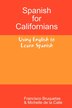 Spanish for Californians by Francisco Bruquetas, Paperback | Indigo Chapters