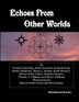 Echoes From Other Worlds by Stephen Sanders, Paperback | Indigo Chapters