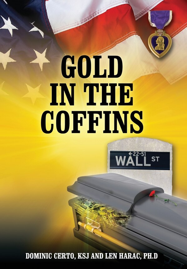 Gold In The Coffins by Dominic Certo Ksj, Hardcover | Indigo Chapters
