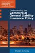 Understanding the Commercial General Liability Policy by Dwight Kealy, Paperback | Indigo Chapters